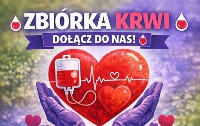 Zdjęcie do ZBI&Oacute;RKA KRWI