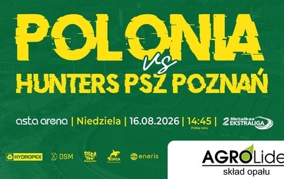 Zdjęcie do Mecz żużlowy Polonia Piła vs. Hunters PSZ Poznań
