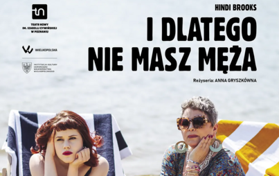 Zdjęcie do I DLATEGO NIE MASZ MĘŻA | 27. FESTIWAL TEATRALNY "TEATR - PASJA RODZINNA"