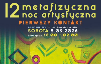 Zdjęcie do 12. Metafizyczna Noc Artystyczna