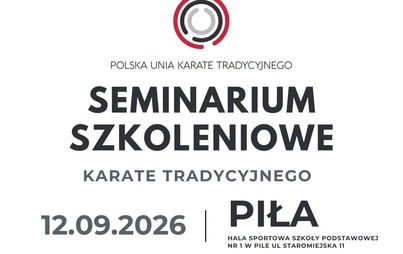 Zdjęcie do SEMINARIUM SZKOLENIOWE KARATE TRADYCYJNEGO